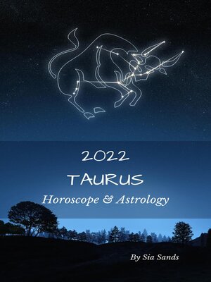 cover image of Taurus Horoscope & Astrology 2022